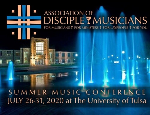 July 26-31, 2020: Association of Disciple Musicians Conference at University of Tulsa